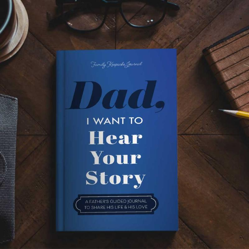 Dad, I Want to Hear Your Story — A Father's Guided Keepsake Journal — image 2
