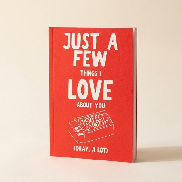 Just A Few Things I Love About You (Okay, A Lot)