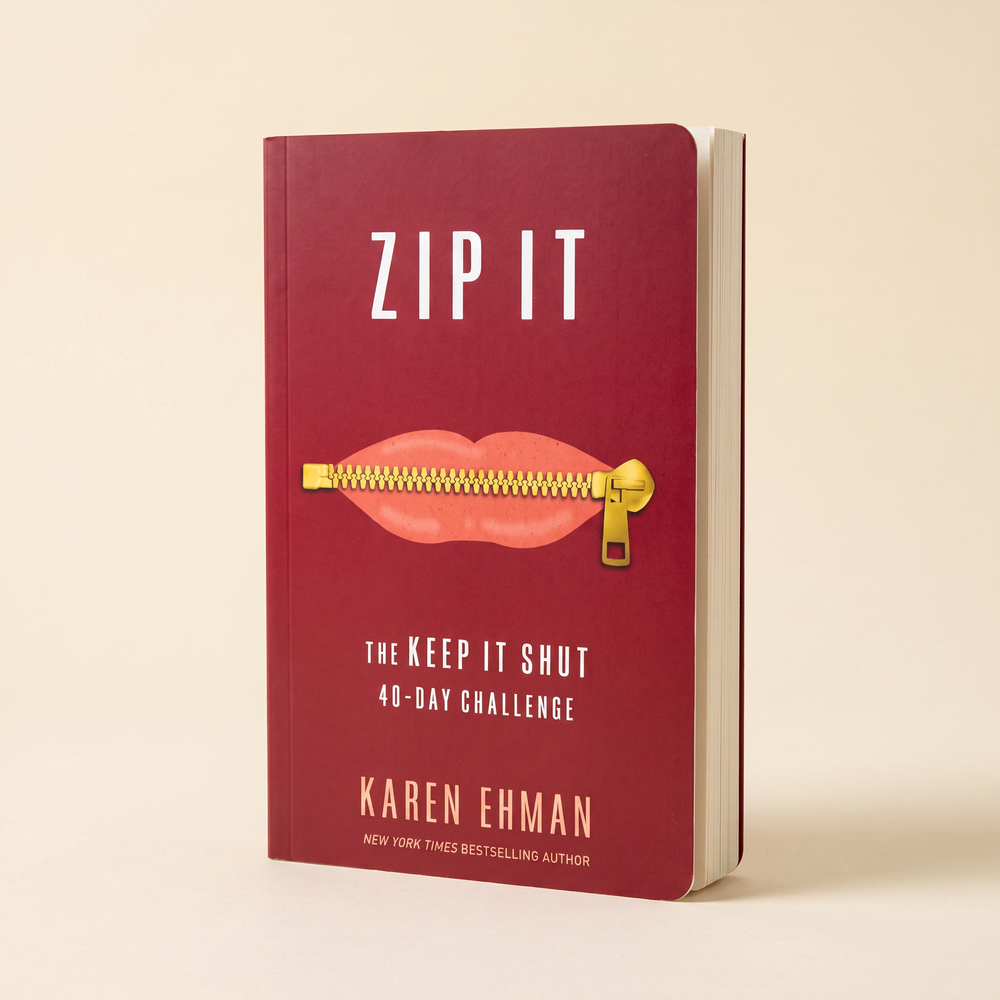 Zip It: The Keep It Shut 40-Day Challenge